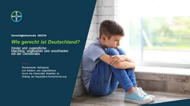 Wie gerecht ist Deutschland? Kinder und Jugendliche: Machtlos, ungesehen und unzufrieden mit der Demokratie Bundesweite Befragung von Kindern und Jugendlichen durch die Universität Bielefeld im Auftrag der Bepanthen-Kinderförderung