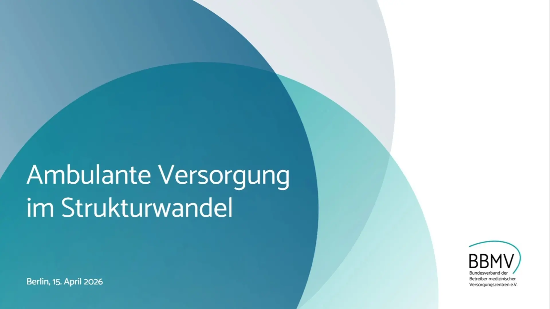 „Ambulante Versorgung im Strukturwandel“