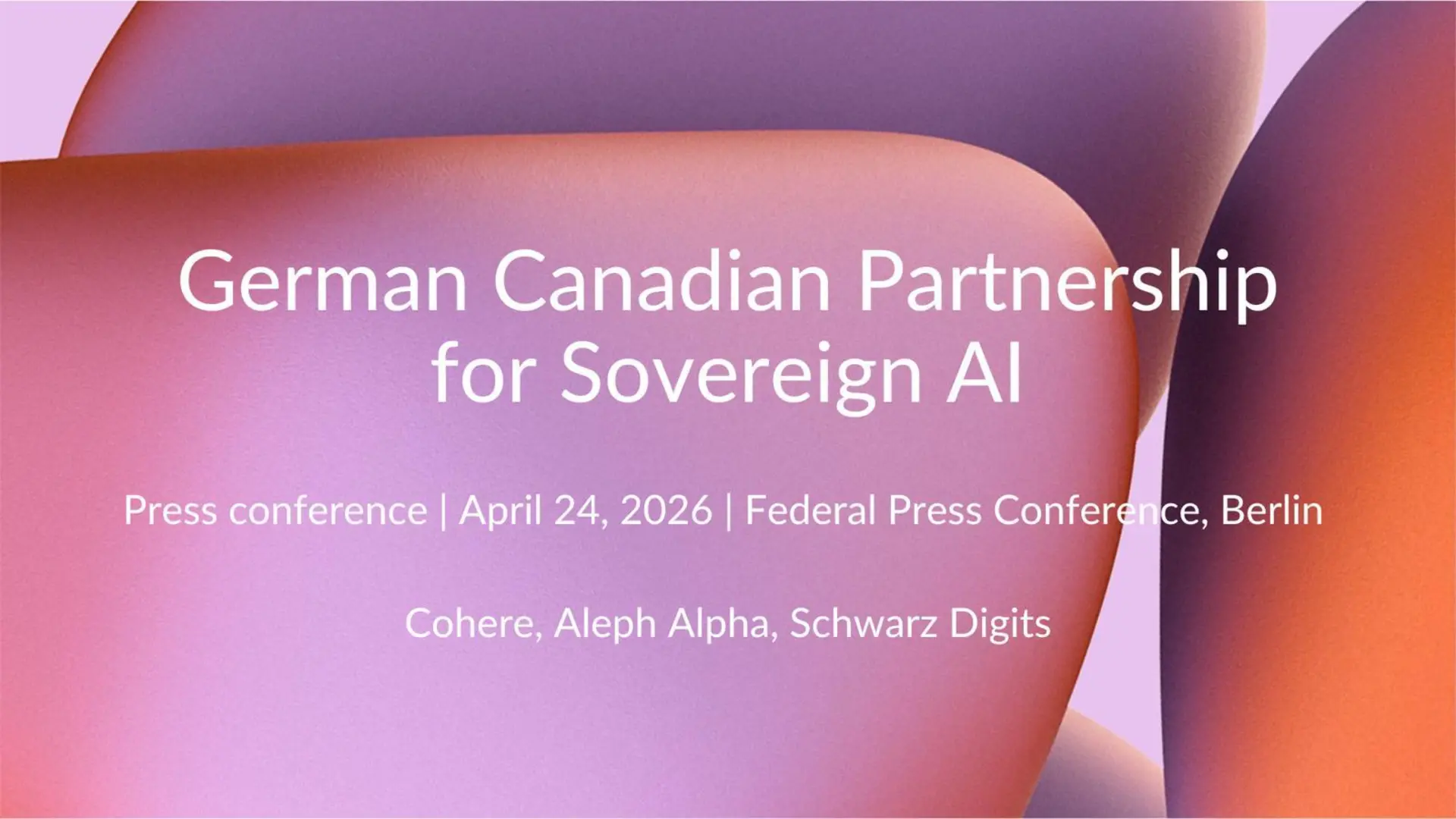 Press Conference: German-Canadian Partnership for Sovereign AI