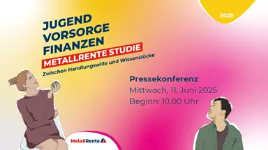 Vorstellung der MetallRente Studie 2025 „Jugend, Vorsorge, Finanzen“ mit den Herausgebenden aus Geschäftsführung und Wissenschaft