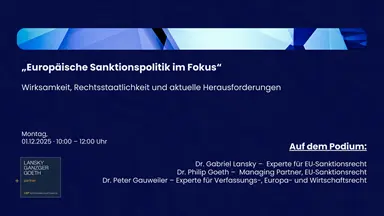 Europäische Sanktionspolitik im Fokus: Wirksamkeit, Rechtsstaatlichkeit und aktuelle Herausforderungen