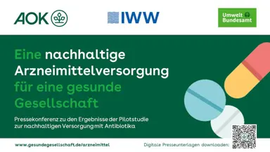 zu den Ergebnissen der Pilotstudie zur nachhaltigen Versorgung mit Antibiotika „Eine nachhaltige Arzneimittelversorgung für eine gesunde Gesellschaft“