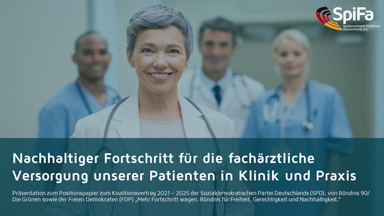 Nachhaltiger Fortschritt für die fachärztliche Versorgung unserer Patienten in Klinik und Praxis