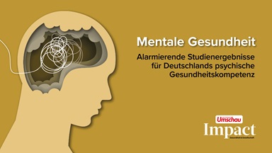 Apotheken Umschau / Mentale Gesundheit – wie steht es um die psychische Gesundheitskompetenz in Deutschland?“