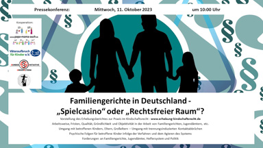 Familiengerichte in Deutschland – ,,Spielcasino“ oder ,,Rechtsfreier Raum“?