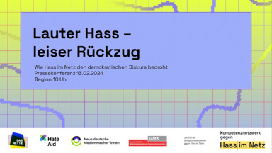 Lauter Hass – leiser Rückzug | Wie Hass im Netz den demokratischen Diskurs bedroht