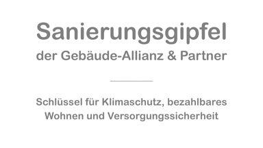 Sanierungsgipfel der Gebäude-Allianz & Partner